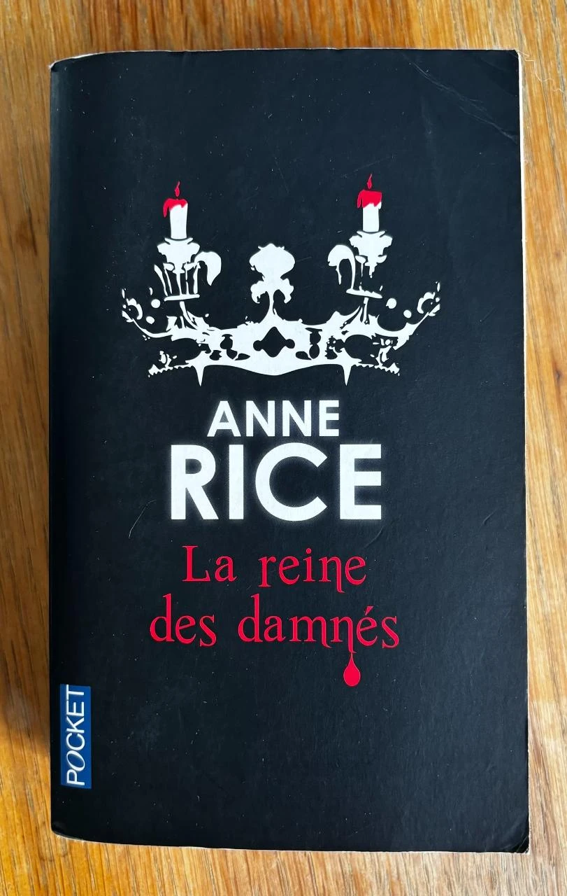 🧛 La Reine des Damnés : Chronique des vampires de Anne Rice